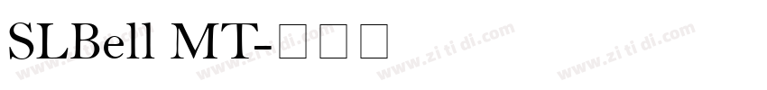 SLBell MT字体转换